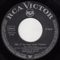 Peggy March : Mit 17 Hat Man Noch Träume (7", Single)