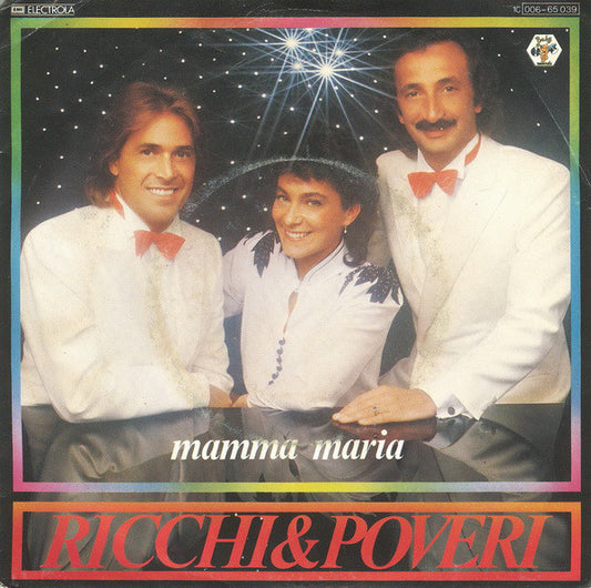 Ricchi & Poveri* : Mamma Maria (7", Single)