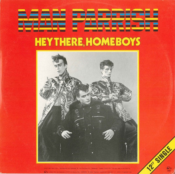 Man Parrish : Hey There, Home Boys (12", Maxi)