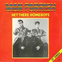 Man Parrish : Hey There, Home Boys (12", Maxi)