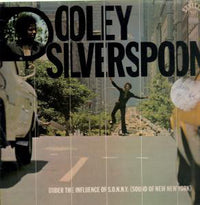 Dooley Silverspoon : Under The Influence Of S.O.N.N.Y (Sound Of New New York) (LP, Album)