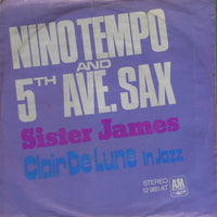 Nino Tempo & 5th Ave. Sax : Sister James / Clair De Lune (In Jazz) (7", Single)