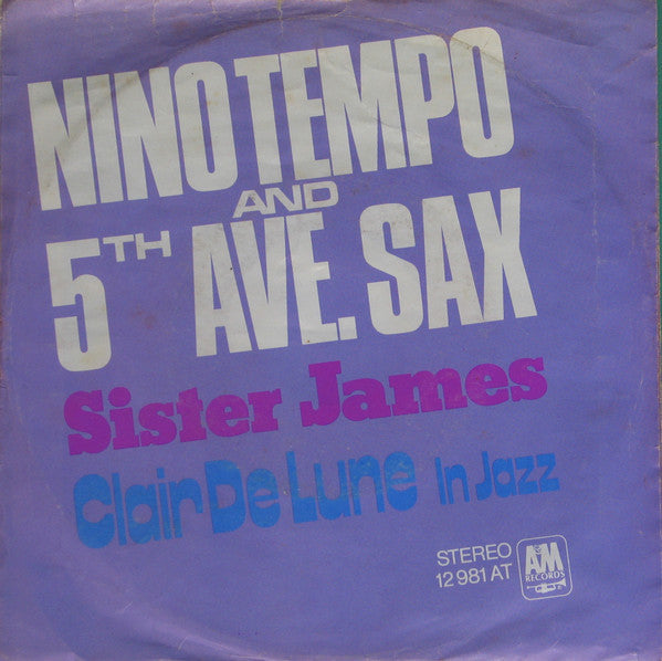 Nino Tempo & 5th Ave. Sax : Sister James / Clair De Lune (In Jazz) (7", Single)