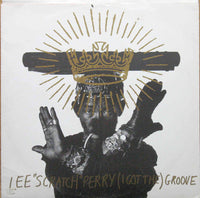 Lee "Scratch" Perry* : (I Got The) Groove (12")