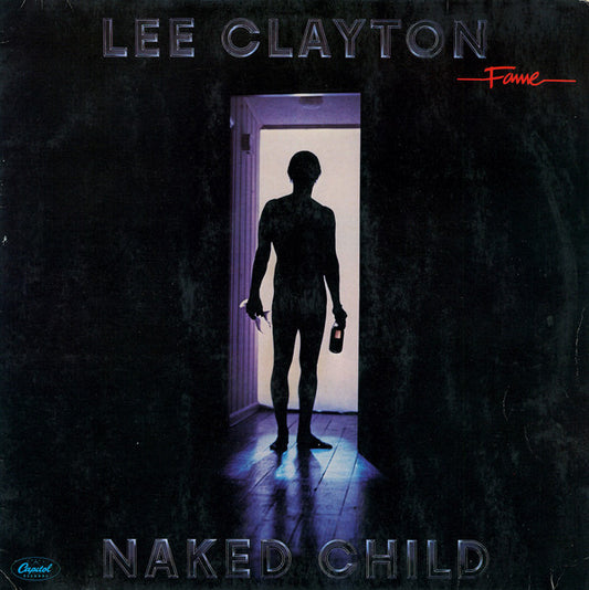 Lee Clayton : Naked Child (LP, Album, RE, RP)