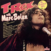 T-Rex* With Marc Bolan : The Greatest Hits Vol. 1 (LP, Comp)