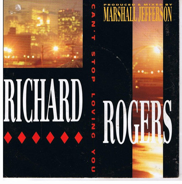 Richard Rogers : Can't Stop Loving You (7", Single)