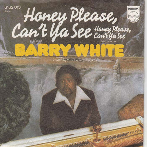 Barry White : Honey Please, Can't Ya See (7", Single)