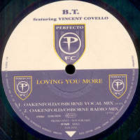 BT Featuring Vincent Covello : Loving You More (2x12", Single, Promo)