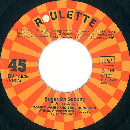 Tommy James & The Shondells : Sugar On Sunday (7", Single)