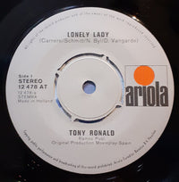 Tony Ronald : Lonely Lady  (7")