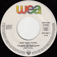 The Jesus And Mary Chain : Some Candy Talking E.P. (7", EP)