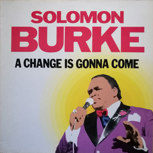Solomon Burke : A Change Is Gonna Come (LP, Album)