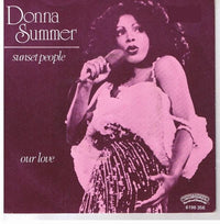 Donna Summer : Sunset People / Our Love (7", Single)