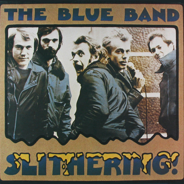 The Blue Band (2) : Slithering (LP, Album)