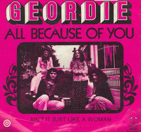 Geordie : All Because Of You (7", Single)