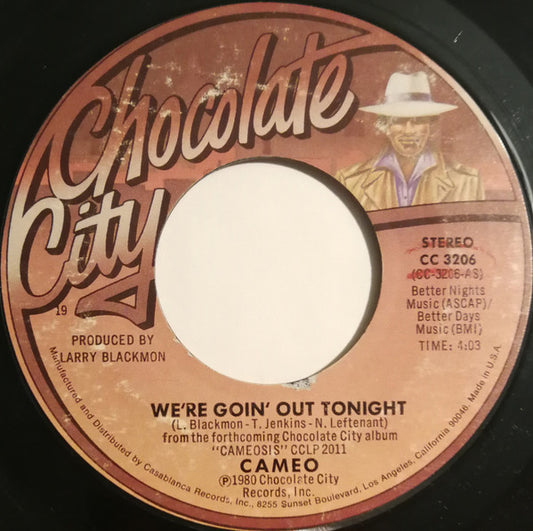 Cameo : We're Goin Out Tonight / On The One (7", Single, Styrene, 19)