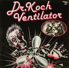 Dr. Koch Ventilator : Dr. Koch Ventilator (LP, Album)
