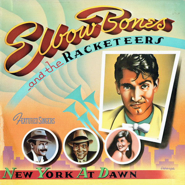 Elbow Bones And The Racketeers : New York At Dawn (LP, Album)