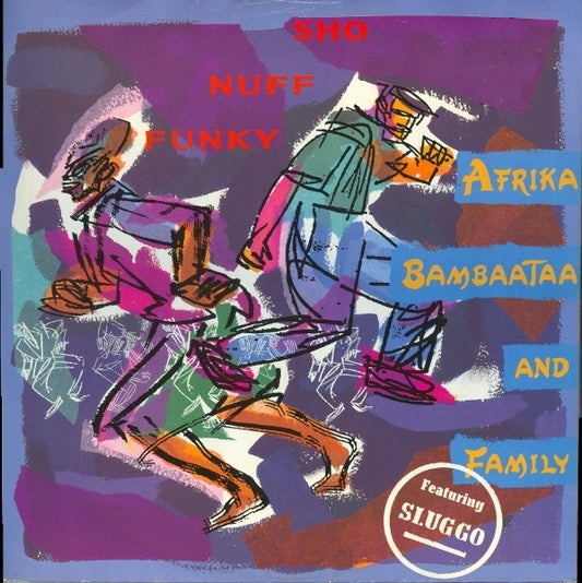 Afrika Bambaataa And Family* : Sho Nuff Funky (12")