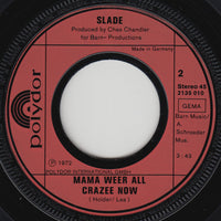 Slade : Coz I Luv You / Mama Weer All Crazee Now (7", Single)