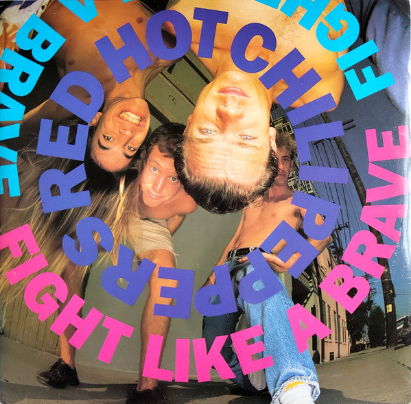 Red Hot Chili Peppers : Fight Like A Brave (12", Single)