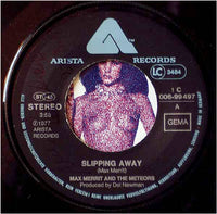 Max Merritt And The Meteors : Slipping Away (7", Single)