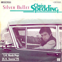 Chris Spedding : Silver Bullet (7", Single)