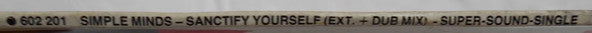 Simple Minds : Sanctify Yourself (Extended Mix) (12", Single)