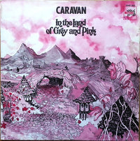 Caravan : In The Land Of Grey And Pink (LP, Album, RE)