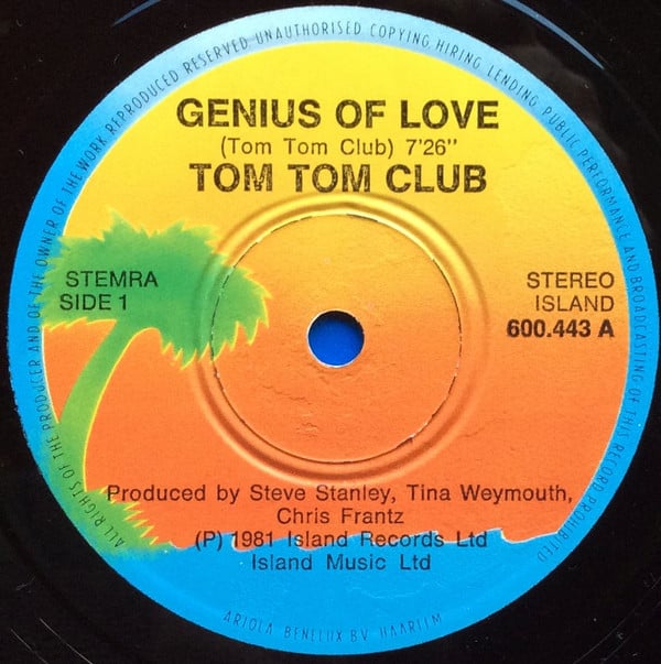 Tom Tom Club : Genius Of Love / Lorelei (12")