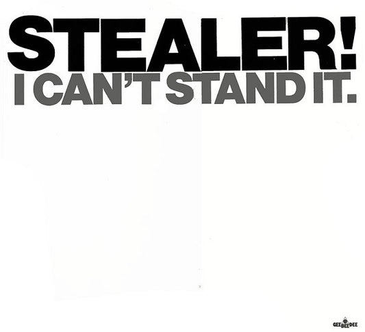 Stealer : I Can't Stand It (LP, Album)