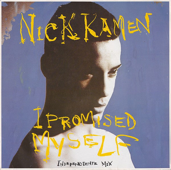 Nick Kamen : I Promised Myself (Independiente Mix) (12", Maxi)