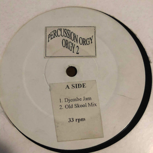 Percussion Orgy : Orgy 2 (12", W/Lbl)