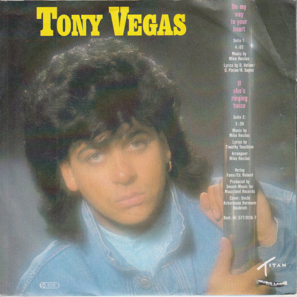 Tony Wegas : On My Way To Your Heart (7", Single)