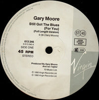 Gary Moore : Still Got The Blues (For You) (12")