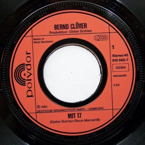 Bernd Clüver : Mit 17 (7", Single)