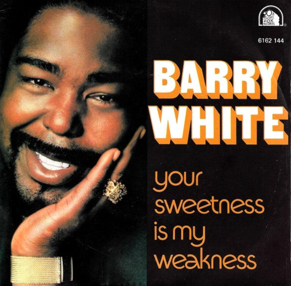 Barry White : Your Sweetness Is My Weakness (7", Single)