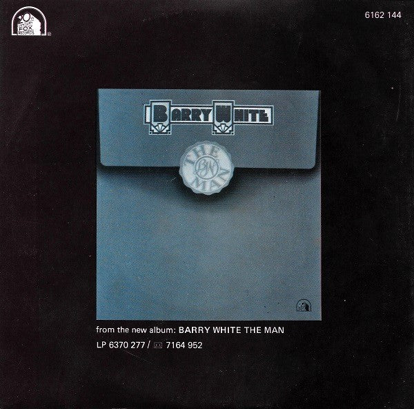 Barry White : Your Sweetness Is My Weakness (7", Single)