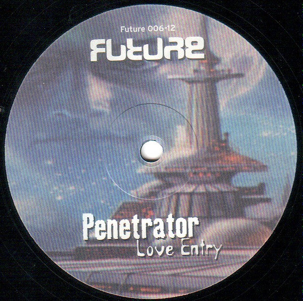 Penetrator : Love Entry (12")