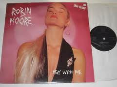 Robin Moore (3) : Stay With Me (12")
