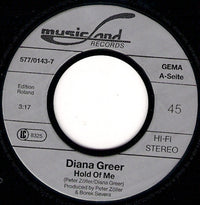 Diana Greer : Taking Hold On Me / Promise (7", Single)