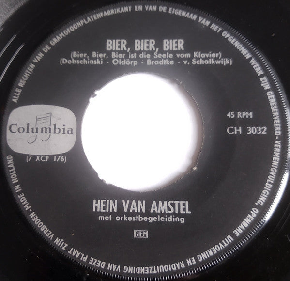 Hein Van Amstel : Bier, Bier, Bier / Er Is Geen Bier Op Hawai (7", Single)