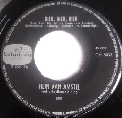 Hein Van Amstel : Bier, Bier, Bier / Er Is Geen Bier Op Hawai (7", Single)