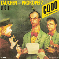 Tauchen - Prokopetz*, DÖF : Codo (... Düse Im Sauseschritt) (7", Single, EMI)