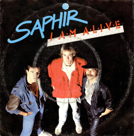 Saphir : I Am Alive (7", Single)