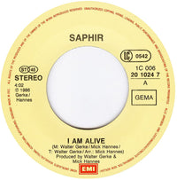 Saphir : I Am Alive (7", Single)
