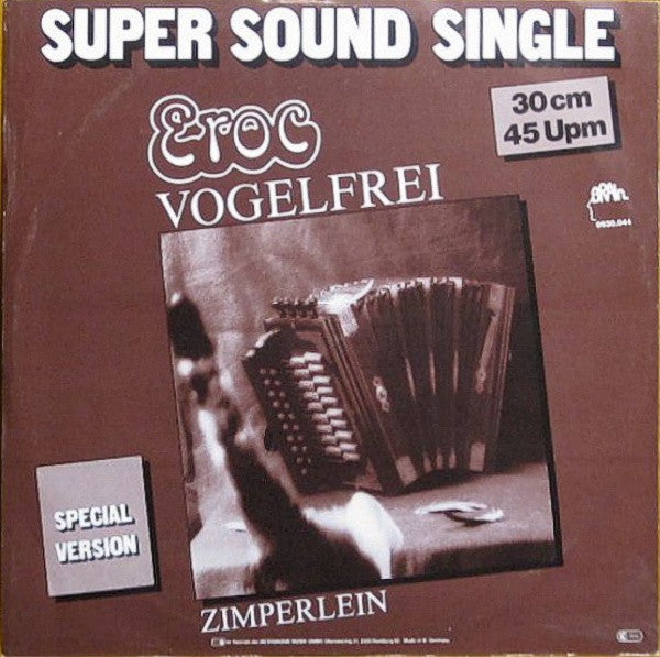 Eroc : Vogelfrei (12", Maxi)