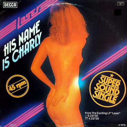 Laser (2) : His Name Is Charly (12")