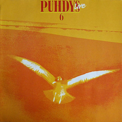 Puhdys : Puhdys 6 Live (2xLP, Album, RE, Gat)